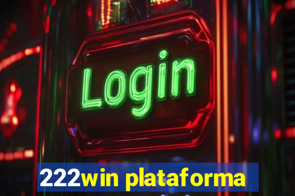 222win plataforma